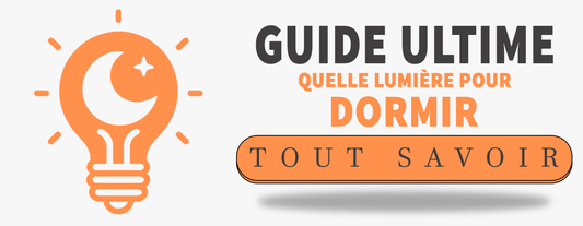 quelle lumière pour dormir