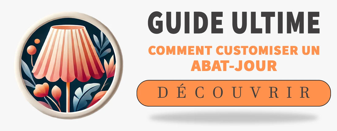 Comment Customiser Un Abat-Jour