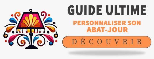 Personnaliser son abat-jour